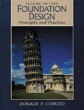 دانلود کتاب D. P. Coduto, Foundation Design Principles and Practices, 2nd ed, 2001