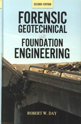 دانلود کتاب R. W. Day, Forensic Geotechnical and Foundation Engineering, 2nd ed, 2011