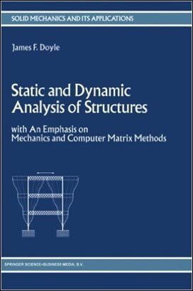 دانلود کتاب Doyle J. F., Static and Dynamic Analysis of Structures, 1991