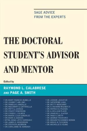 دانلود کتاب The Doctoral Student’s Advisor and Mentor: Sage Advice from the Experts