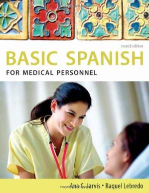 دانلود کتاب Spanish for Medical Personnel: Basic Spanish Series, Second Edition (Basic Spanish (Heinle Cengage))