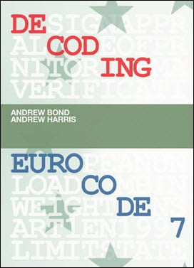 دانلود کتاب Bond A., Decoding Eurocode 7, 2008