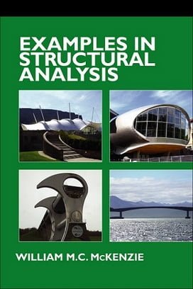 دانلود کتاب W. M.C.McKenzie, Examples in Structural Analysis, 2006