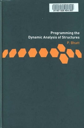 دانلود کتاب P. Bhatt, Programming the Dynamic Analysis of Structures, 2002