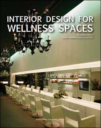 دانلود کتاب Interior Design for Wellness Spaces
