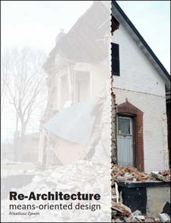 دانلود کتاب Re-Architecture Means Oriented Design