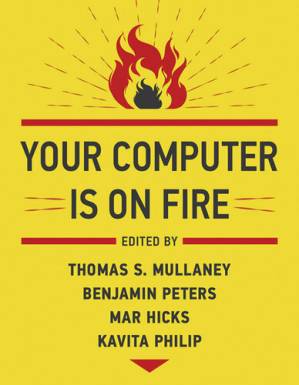 دانلود کتاب Your Computer Is on Fire