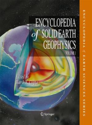 دانلود کتاب Encyclopedia of Solid Earth Geophysics (Encyclopedia of Earth Sciences Series)