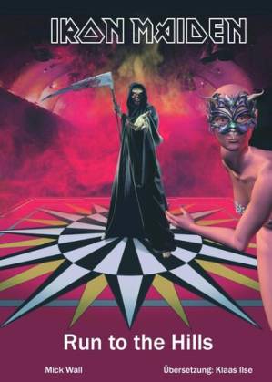 دانلود کتاب Run to the Hills the Official Biography of Iron Maiden