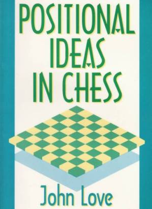 دانلود کتاب Positional Ideas in Chess