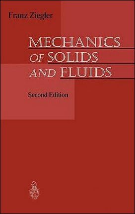 دانلود کتاب Ziegler F., Mechanics of Solids and Fluids, 2nd ed, 1995