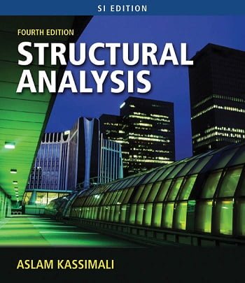 دانلود کتاب A. Kassimali, Structural Analysis, 4rd ed, 2011