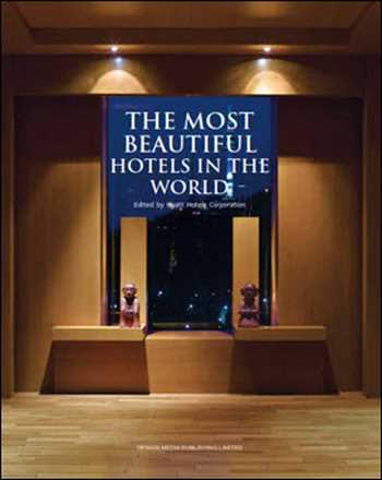 دانلود کتاب The Most Beautiful Hotels in World