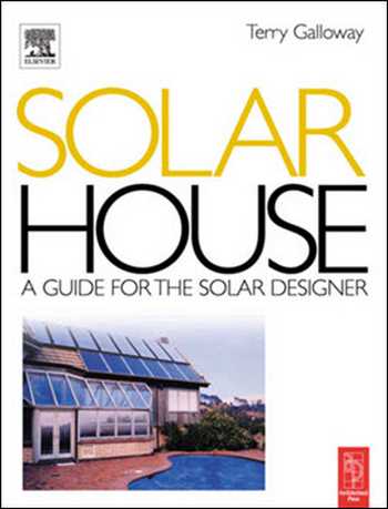 دانلود کتاب Solar House. A Guide for the Designer