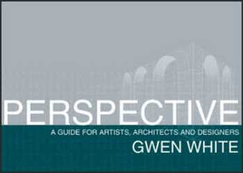 دانلود کتاب PERSPECTIVE A Guide for Artists, Architects and Designers