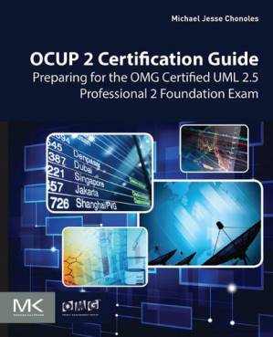 دانلود کتاب OCUP 2 Certification Guide: Preparing for the OMG Certified UML 2.5 Professional 2 Foundation Exam