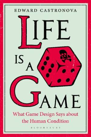 دانلود کتاب Life Is a Game: What Game Design Says About the Human Condition