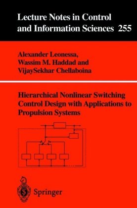 دانلود کتاب Hierarchical nonlinear switching control design with applications to propulsion systems