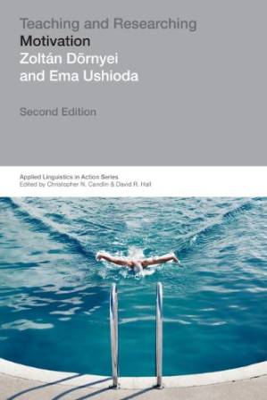 دانلود کتاب Teaching and Researching: Motivation (2nd Edition) (Applied Linguistics in Action)