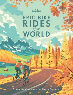 دانلود کتاب Epic Bike Rides Of The World