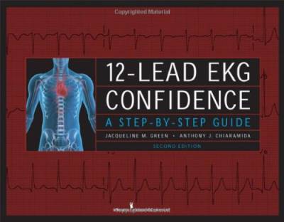 دانلود کتاب 12-Lead EKG Confidence: A Step-by-Step Guide, Second Edition