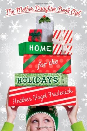دانلود کتاب Home for the Holidays (Mother Daughter Book Club)