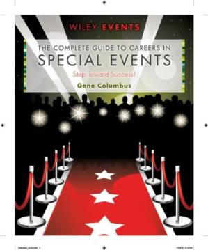 دانلود کتاب The Complete Guide to Careers in Special Events (Wiley Event Management)