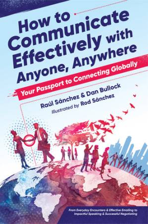 دانلود کتاب How to Communicate Effectively With Anyone, Anywhere