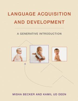 دانلود کتاب Language Acquisition and Development: A Generative Introduction