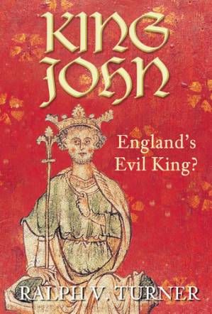 دانلود کتاب King John: England’s Evil King?
