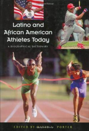 دانلود کتاب Latino and African American athletes today: a biographical dictionary