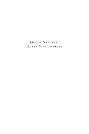 دانلود کتاب Queer Natures, Queer Mythologies