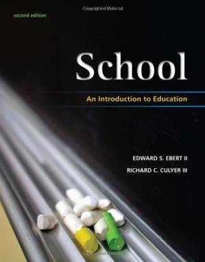 دانلود کتاب School: An Introduction to Education, Second Edition