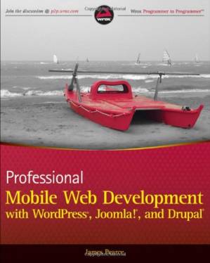دانلود کتاب Professional Mobile Web Development with WordPress, Joomla! and Drupal