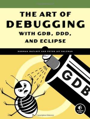 دانلود کتاب The Art of Debugging with GDB, DDD, and Eclipse