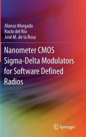 دانلود کتاب Nanometer CMOS Sigma-Delta Modulators for Software Defined Radio