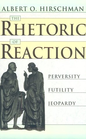 دانلود کتاب The Rhetoric of Reaction: Perversity, Futility, Jeopardy