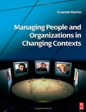 دانلود کتاب Managing People and Organizations in Changing Contexts