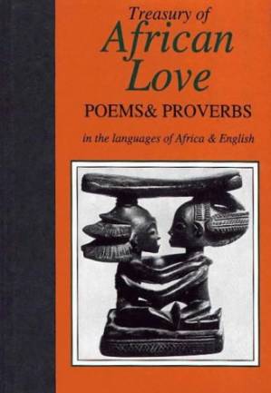 دانلود کتاب Treasury of African Love: Poems & Proverbs