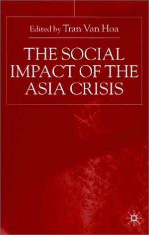 دانلود کتاب The Social Impact of the Asia Crisis