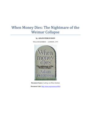 دانلود کتاب When money dies: The nightmare of the Weimar collapse