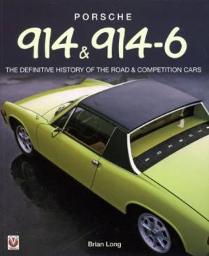 دانلود کتاب Porsche 914 & 914-6: The Definitive History of the Road & Competition Cars-Softbound