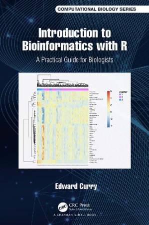 دانلود کتاب Introduction to Bioinformatics with R: A Practical Guide for Biologists (Chapman & Hall/CRC Computational Biology Series)