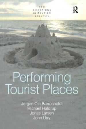 دانلود کتاب Performing Tourist Places