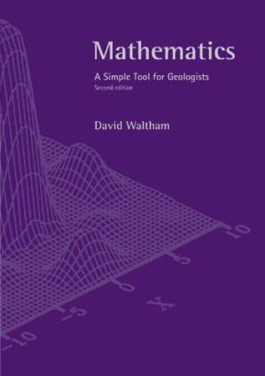 دانلود کتاب Mathematics: A Simple Tool for Geologists, Second Edition