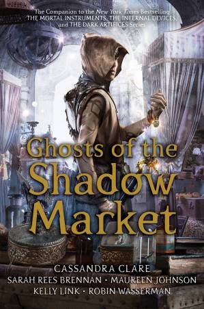 دانلود کتاب Ghosts of the Shadow Market