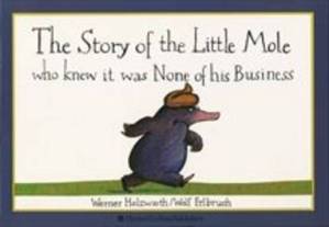 دانلود کتاب The Story of the Little Mole Who Knew it Was None of His Business