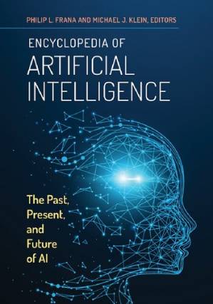 دانلود کتاب Encyclopedia of Artificial Intelligence: The Past, Present, and Future of AI