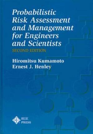 دانلود کتاب Probabilistic Risk Assessment and Management for Engineers and Scientists (Second Edition)