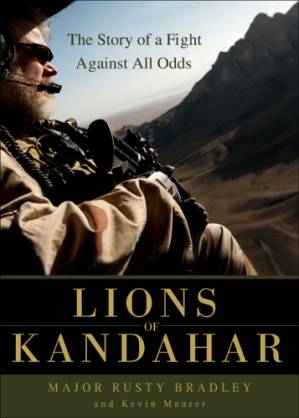 دانلود کتاب Lions of Kandahar: The Story of a Fight Against All Odds